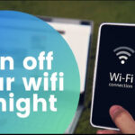 Why we should turn off the Wi-Fi at night?